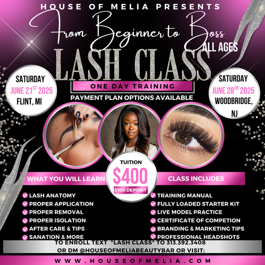 Beginner to Boss Lash Class 6/28/25 Flint, MI (DEPOSIT ONLY)