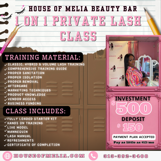 TAX SEASON PRIVATE LASH CLASS 1 ON 1 (DEPOSIT ONLY OPTION)